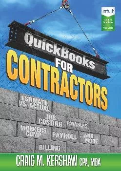 (EBOOK)-QuickBooks for Contractors (QuickBooks How to Guides for Professionals)