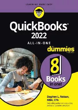 (READ)-QuickBooks 2022 All-in-One For Dummies (For Dummies (Computer/Tech))