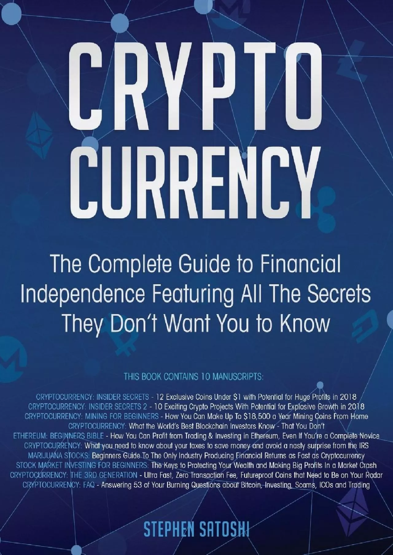 PDF-(BOOS)-Cryptocurrency: The Complete Guide to Financial Independence Featuring All The