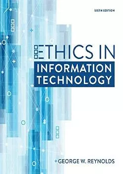 (DOWNLOAD)-Ethics in Information Technology