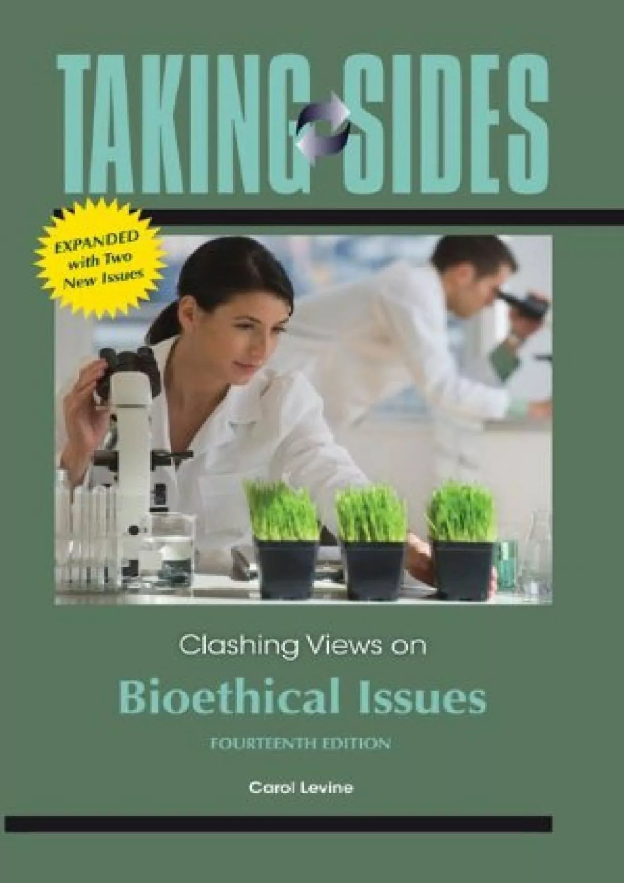 PDF-(READ)-Taking Sides: Clashing Views on Bioethical Issues, Expanded