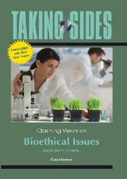 (READ)-Taking Sides: Clashing Views on Bioethical Issues, Expanded