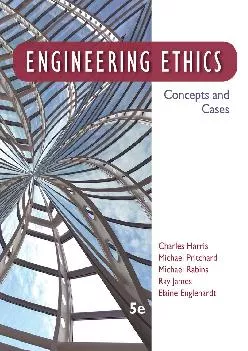 (DOWNLOAD)-Engineering Ethics: Concepts and Cases