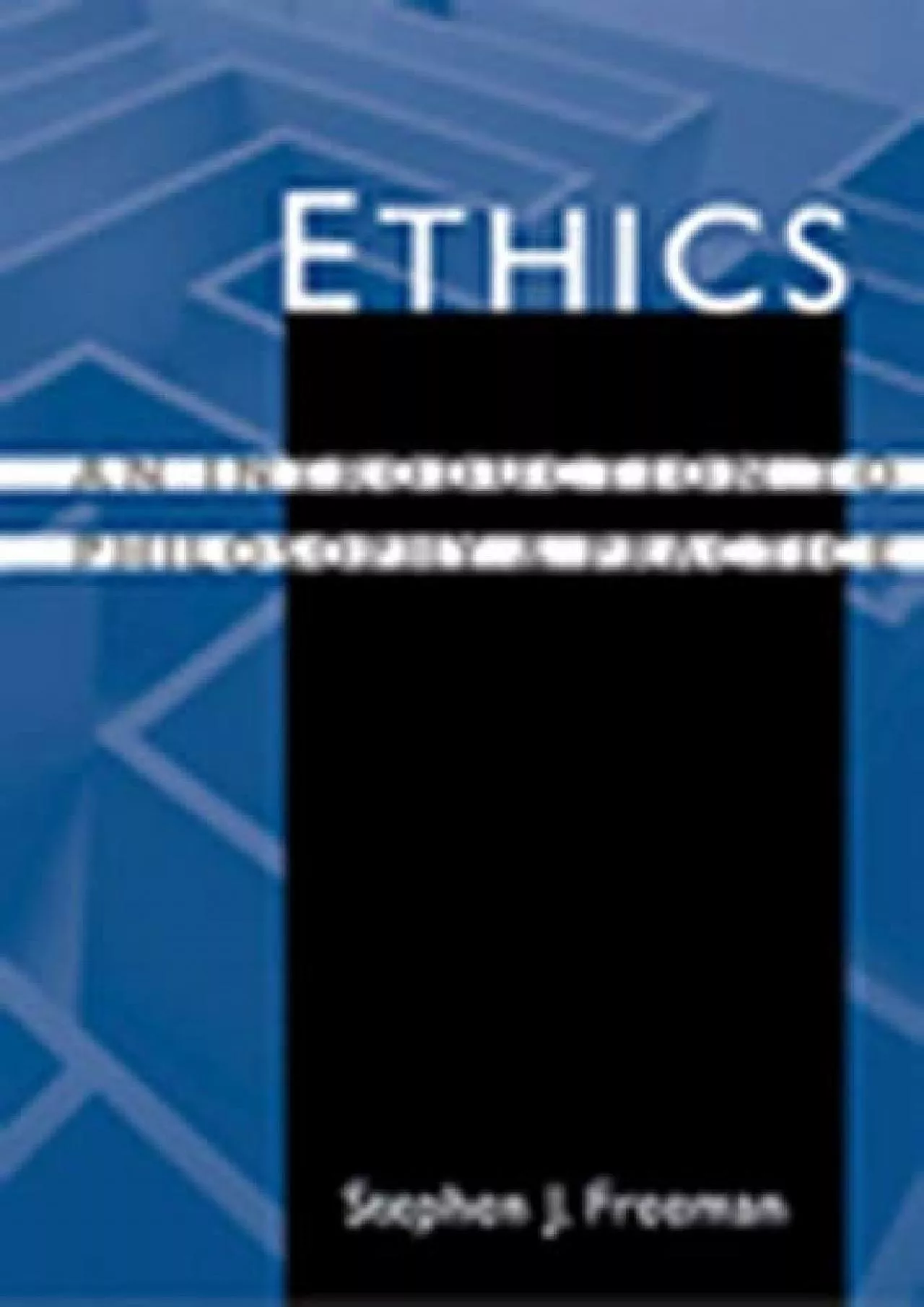 (EBOOK)-Ethics: An Introduction to Philosophy and Practice (Ethics & Legal Issues)