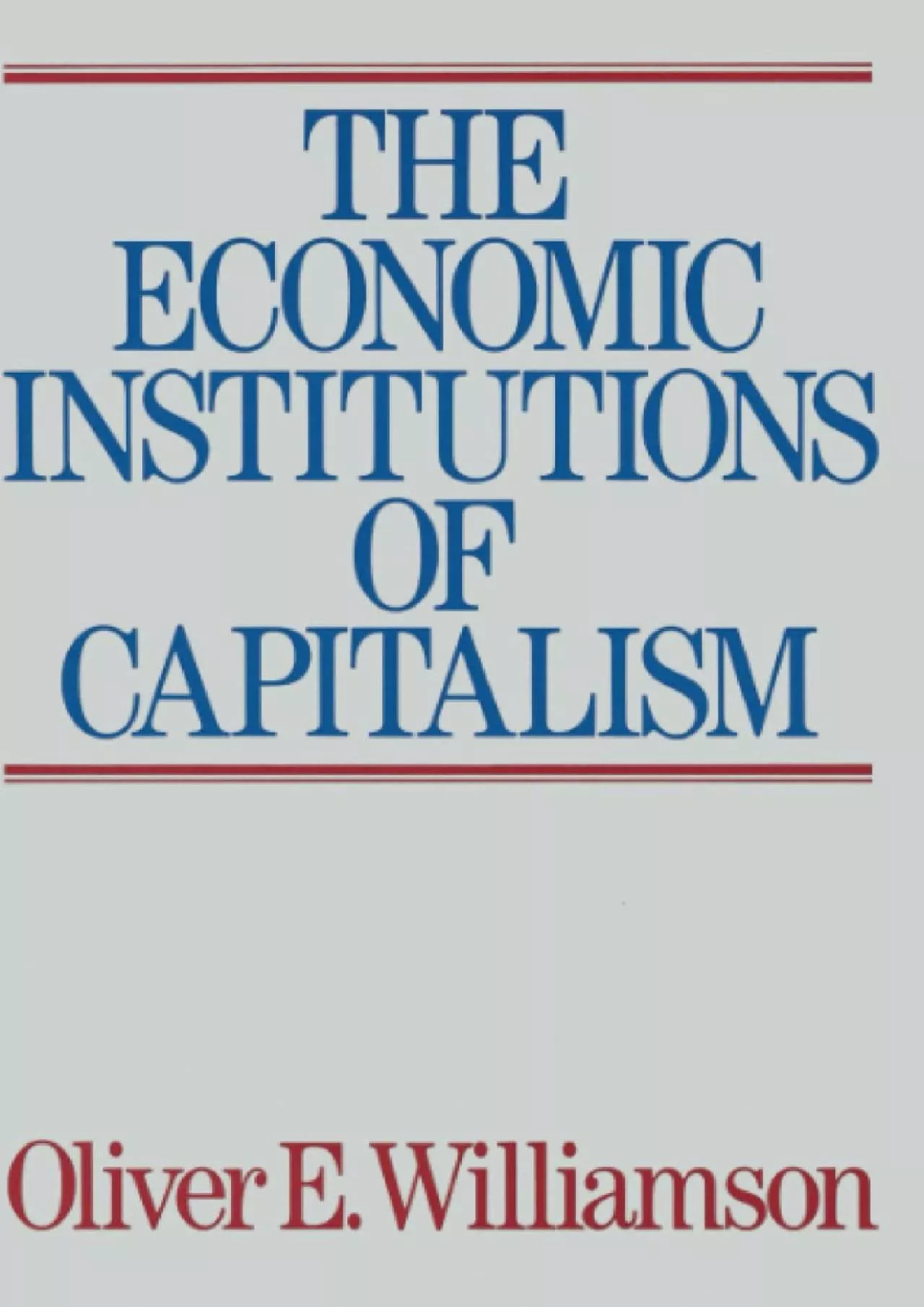 PDF-(READ)-The Economic Institutions of Capitalism