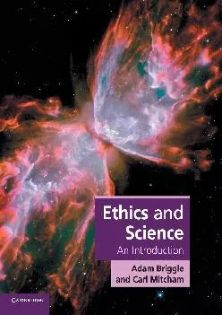 (BOOS)-Ethics and Science: An Introduction (Cambridge Applied Ethics)