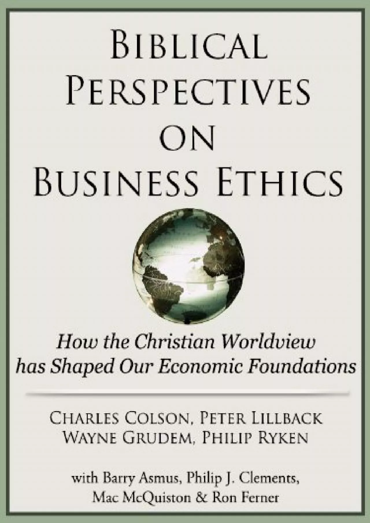 (BOOS)-Biblical Perspectives on Business Ethics: How the Christian Worldview has Shaped