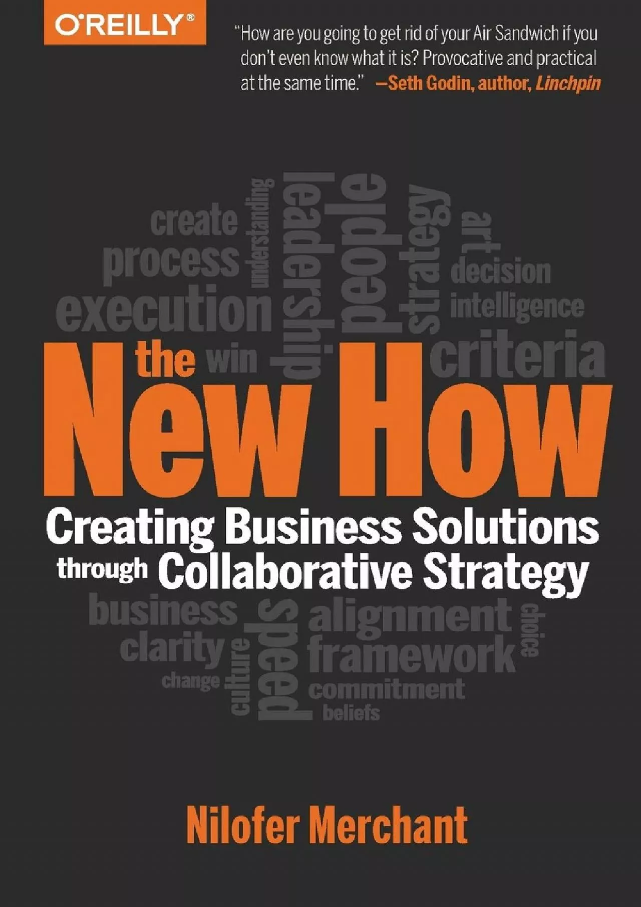 PDF-(READ)-The New How [Paperback]: Creating Business Solutions Through Collaborative Strategy