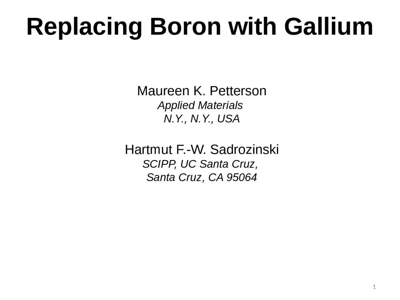 PPT-Replacing Boron with Gallium