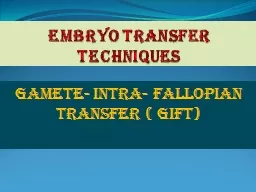 Embryo transfer techniques
