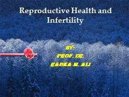 Reproductive Health and Infertility