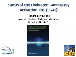 Status of the Evaluated Gamma-ray Activation File (EGAF)