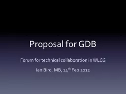 Proposal for GDB Forum for technical collaboration in WLCG