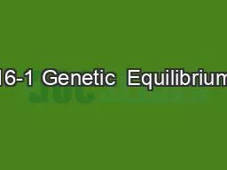 16-1 Genetic  Equilibrium