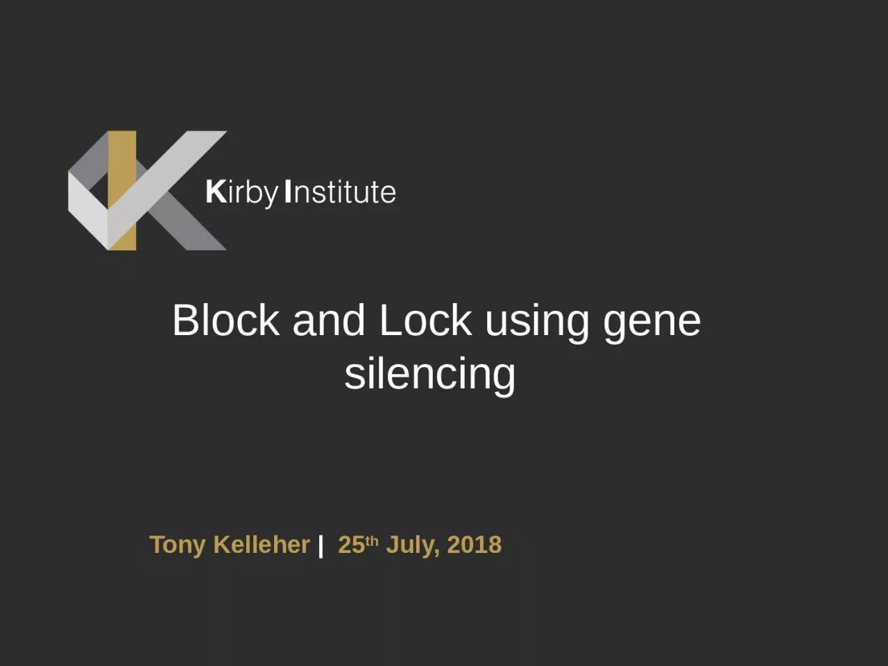 PPT-Block and Lock using gene silencing