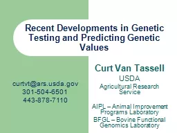 Curt Van Tassell USDA Agricultural Research Service