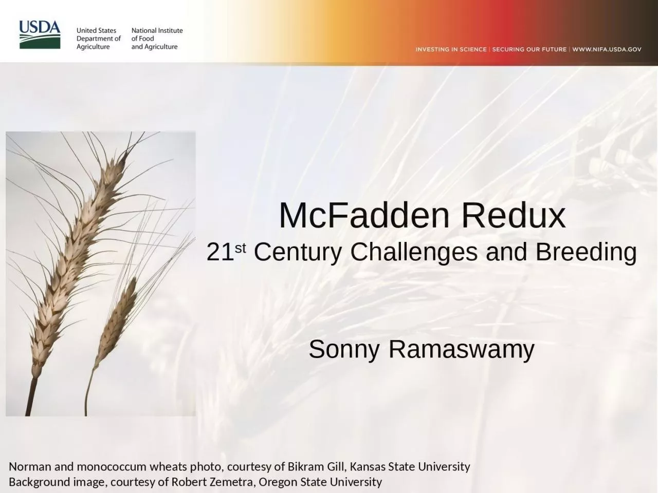 McFadden Redux 21 st  Century Challenges and Breeding
