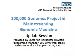 100,000  Genomes Project & Mainstreaming