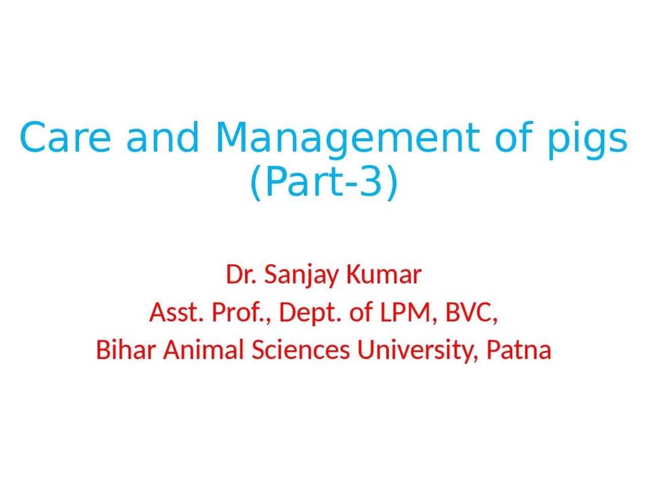 Care and Management of pigs