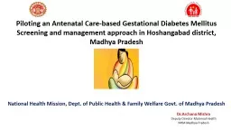 Piloting an Antenatal Care-based Gestational Diabetes Mellitus Screening and management approach in