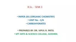 B.Sc. - SEM-3 PAPER-201 (ORGANIC CHEMISTRY)