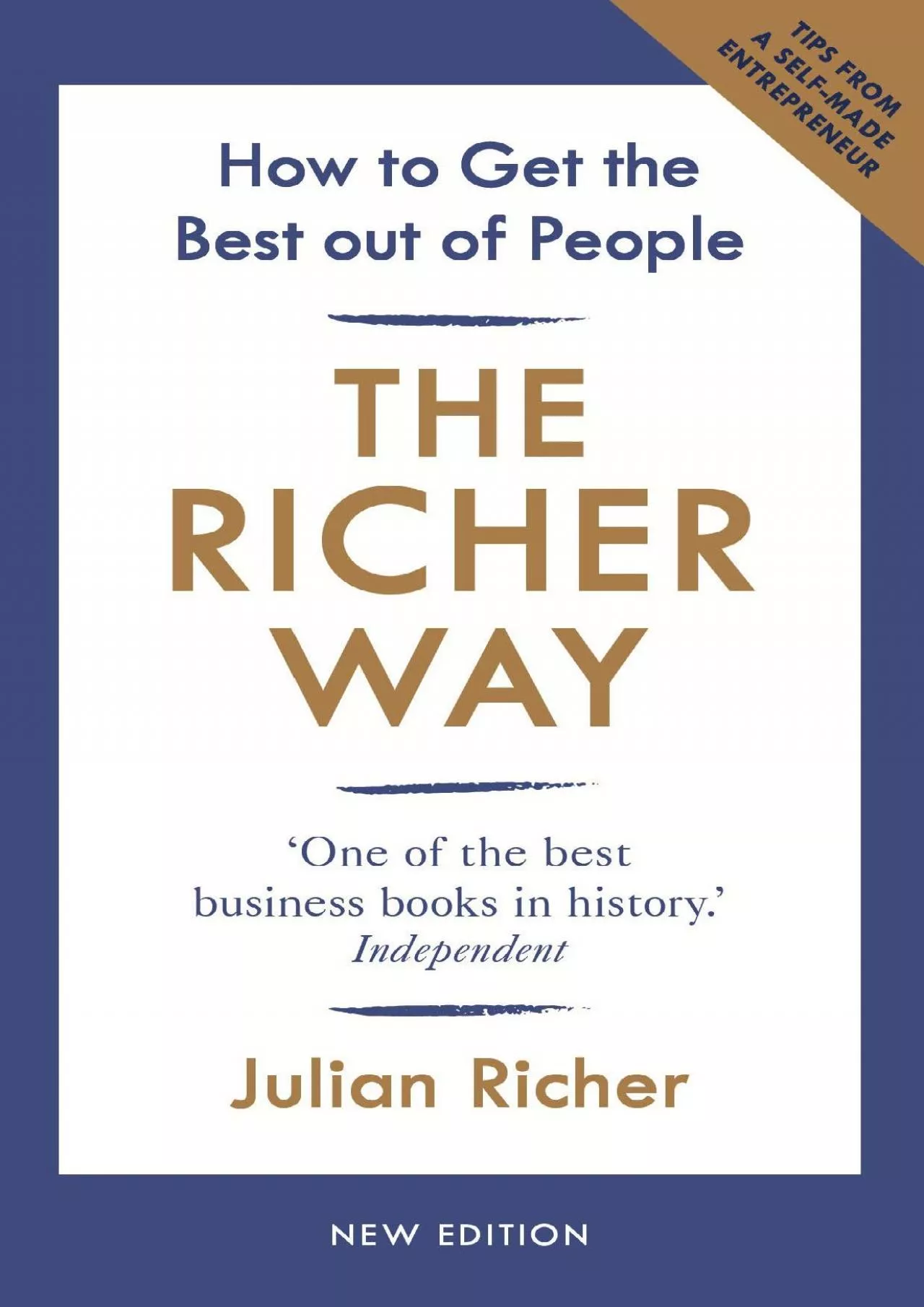 PDF-(DOWNLOAD)-The Richer Way: How to Get the Best Out of People