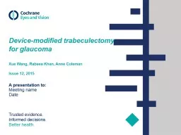 Device-modified  trabeculectomy