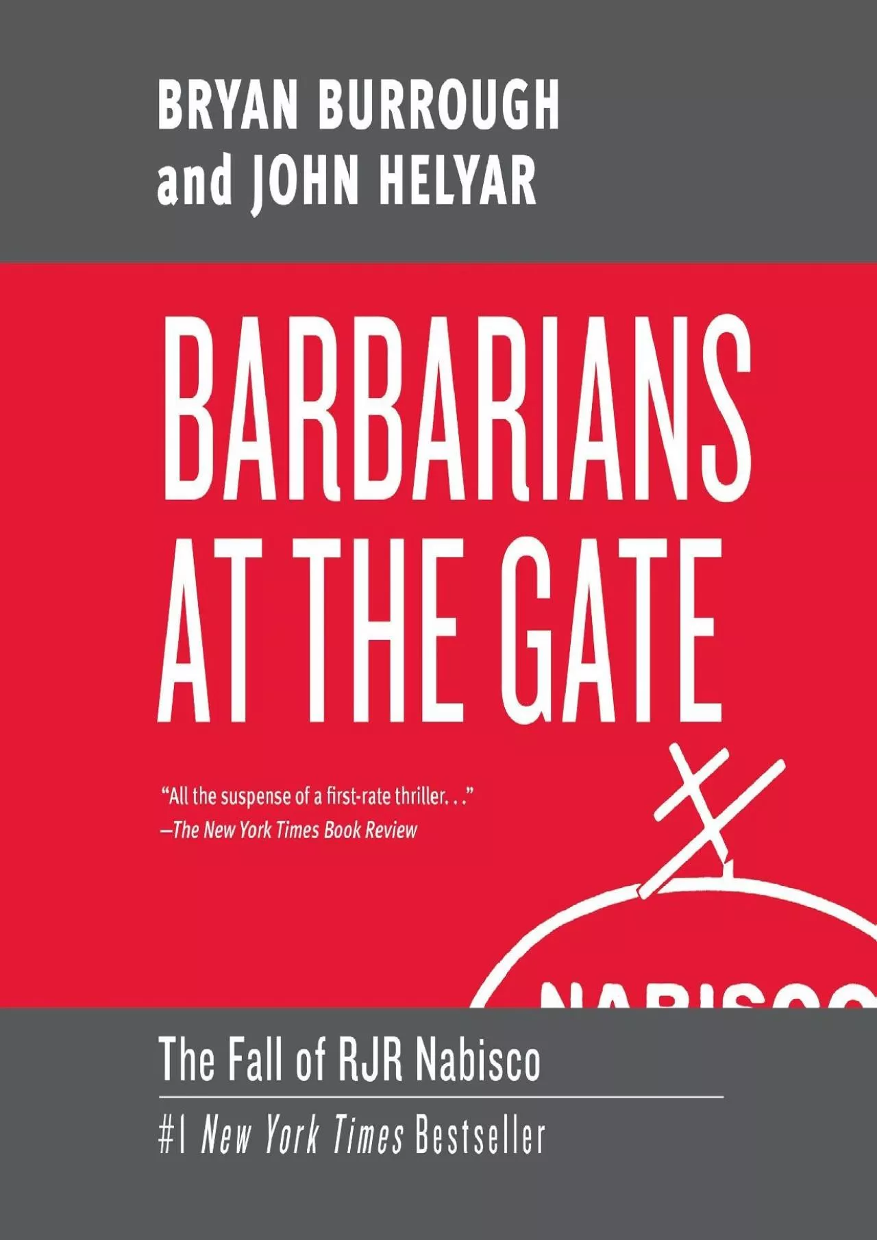 (EBOOK)-Barbarians at the Gate: The Fall of RJR Nabisco