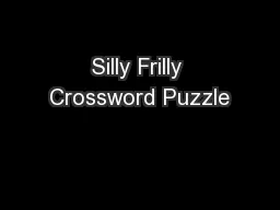 Silly Frilly Crossword Puzzle