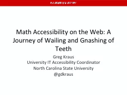 Math Accessibility on the Web: A Journey of Wailing and Gnashing of Teeth