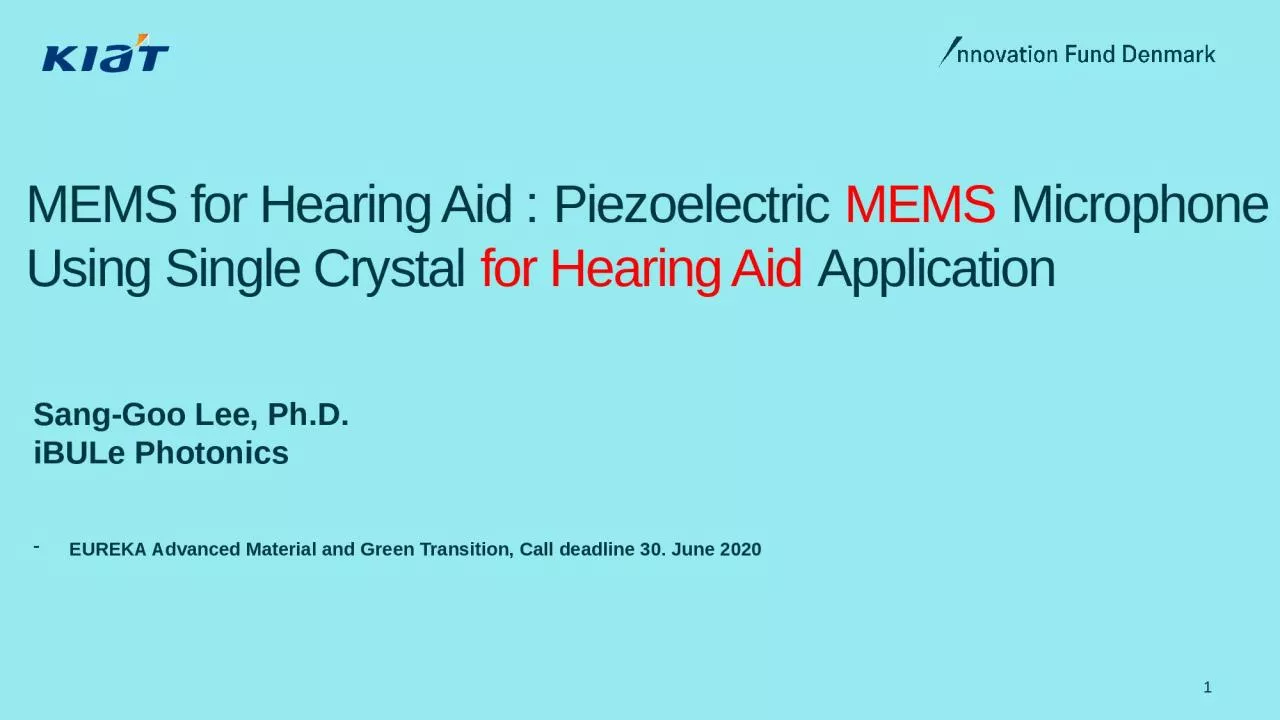 PPT-MEMS for Hearing Aid :