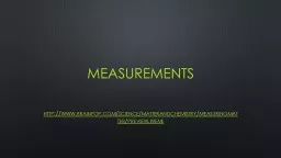 PPT-Measurements http://www.brainpop.com/science/matterandchemistry/measuringmatter/preview.weml