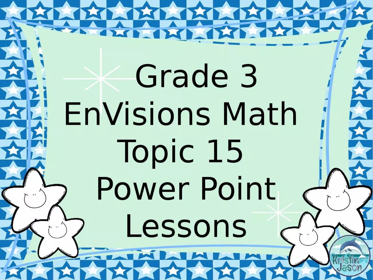 Grade 3  EnVisions  Math
