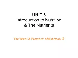 UNIT  3 Introduction to Nutrition