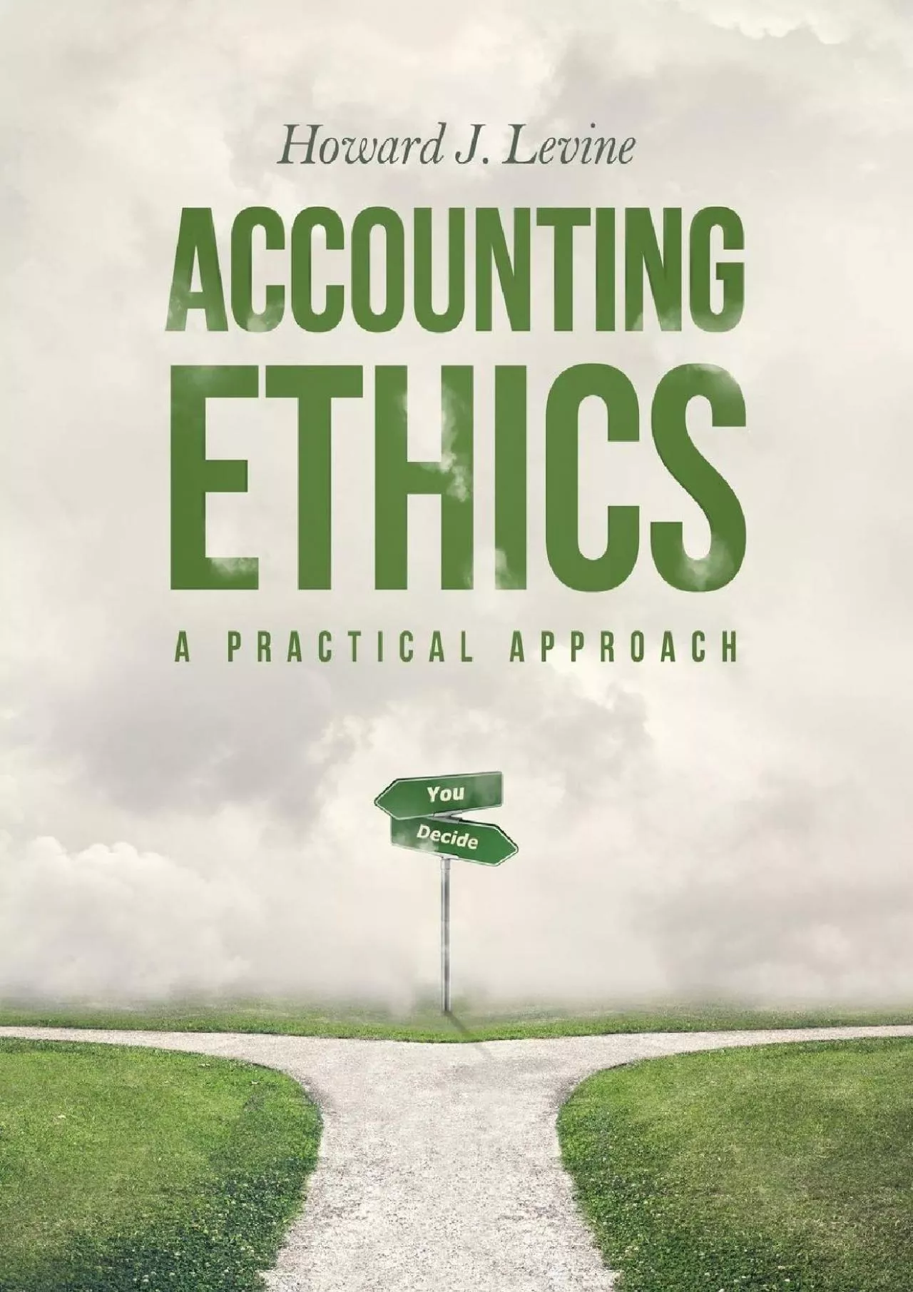 PDF-(READ)-Accounting Ethics: A Practical Approach