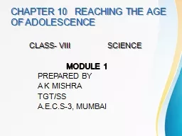 CHAPTER 10   REACHING THE AGE    OF ADOLESCENCE