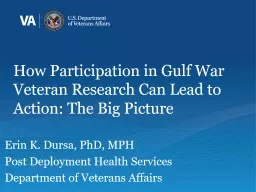 How Participation in Gulf War Veteran Research Can Lead to Action: The Big Picture