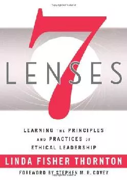 (BOOS)-7 Lenses: Learning the Principles and Practices of Ethical Leadership