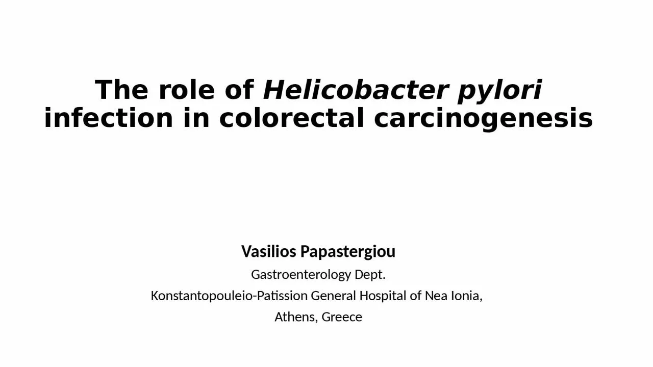 The role of  Helicobacter pylori