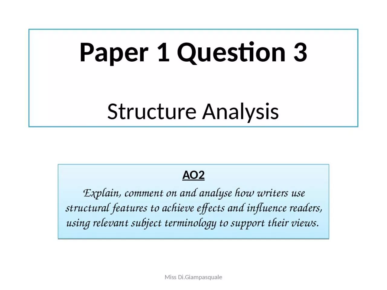 PPT-Paper 1 Question 3 Structure Analysis