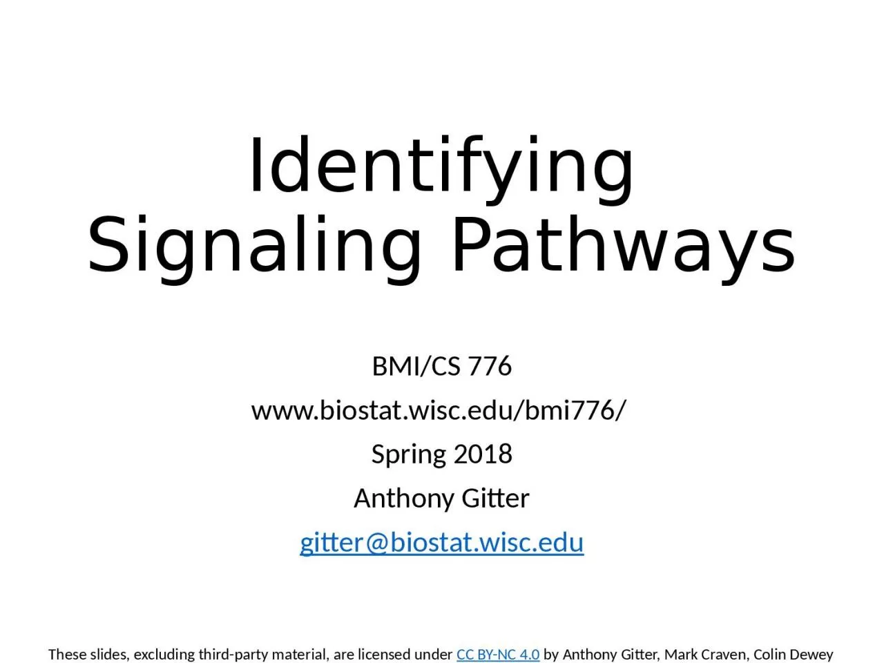 Identifying  Signaling Pathways
