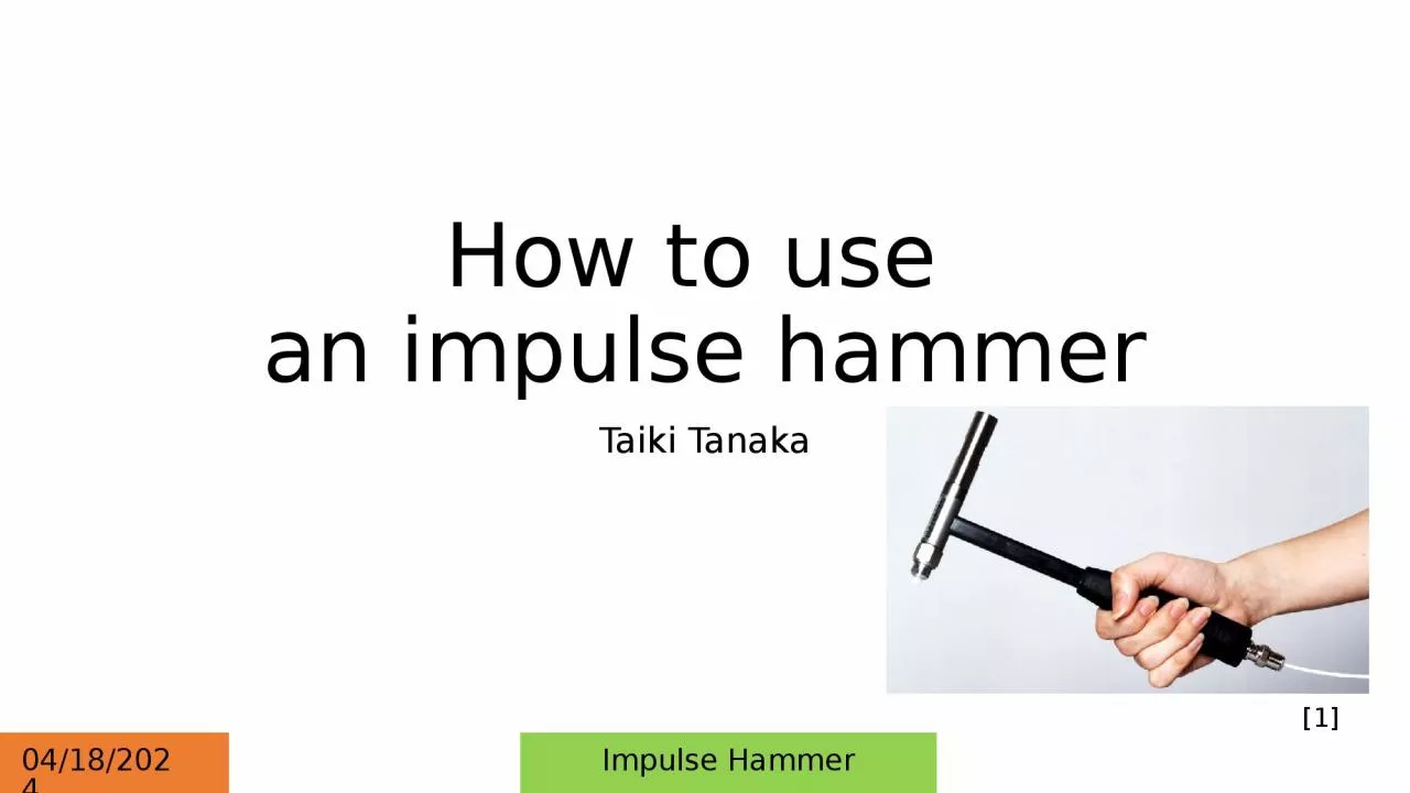 How to  use  an  impulse hammer