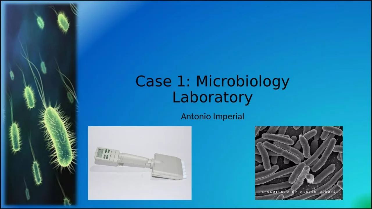 PPT-Case 1: Microbiology Laboratory