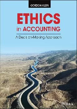 (READ)-Ethics in Accounting: A Decision-Making Approach