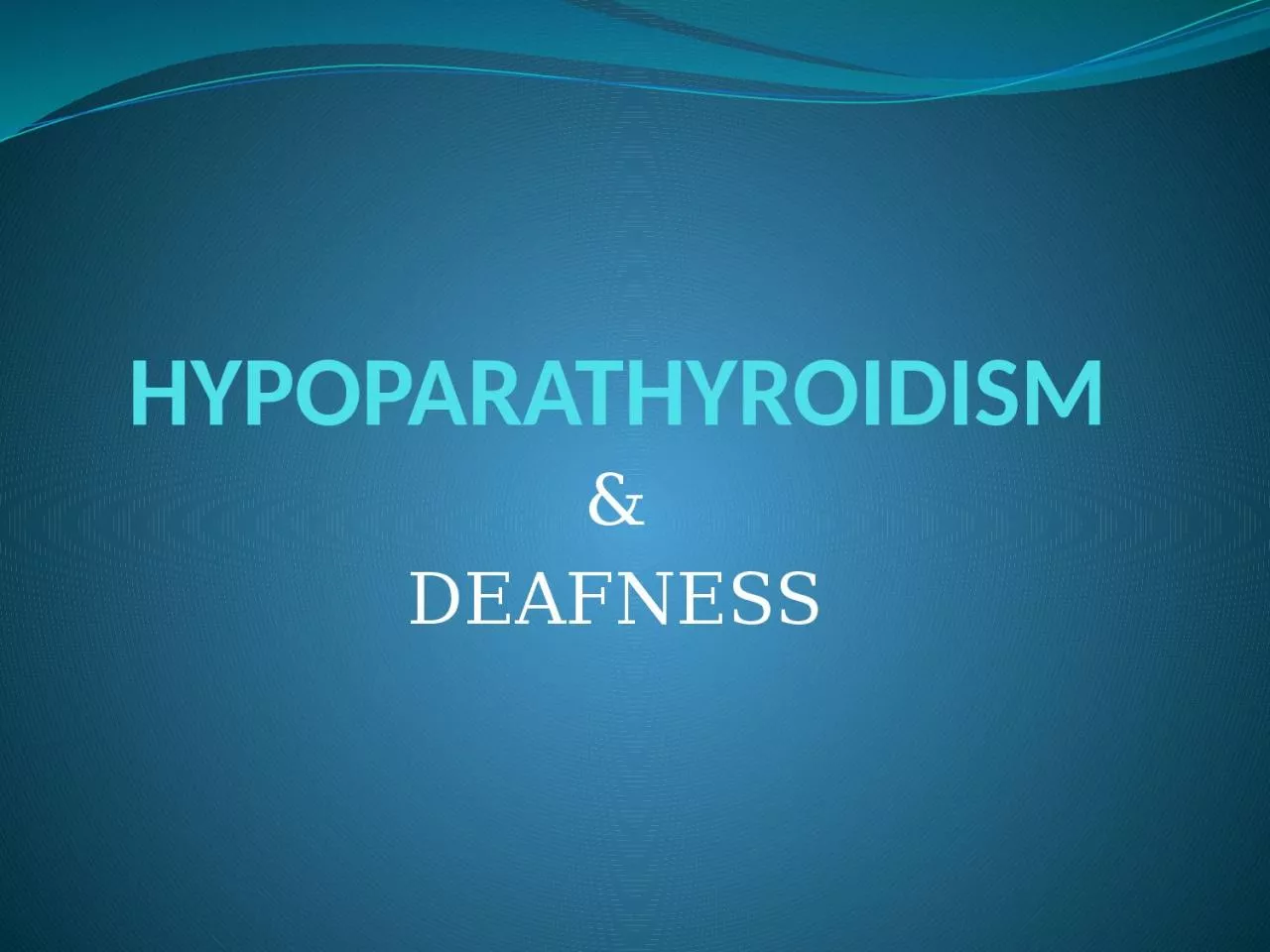 PPT-HYPOPARATHYROIDISM &