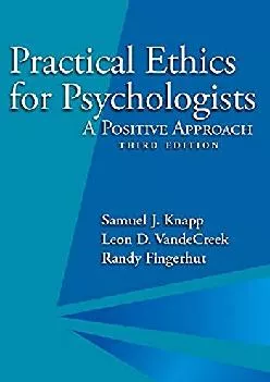(READ)-Practical Ethics for Psychologists: A Positive Approach