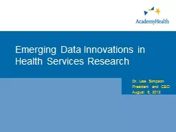 Emerging Data Innovations in Health Services Research