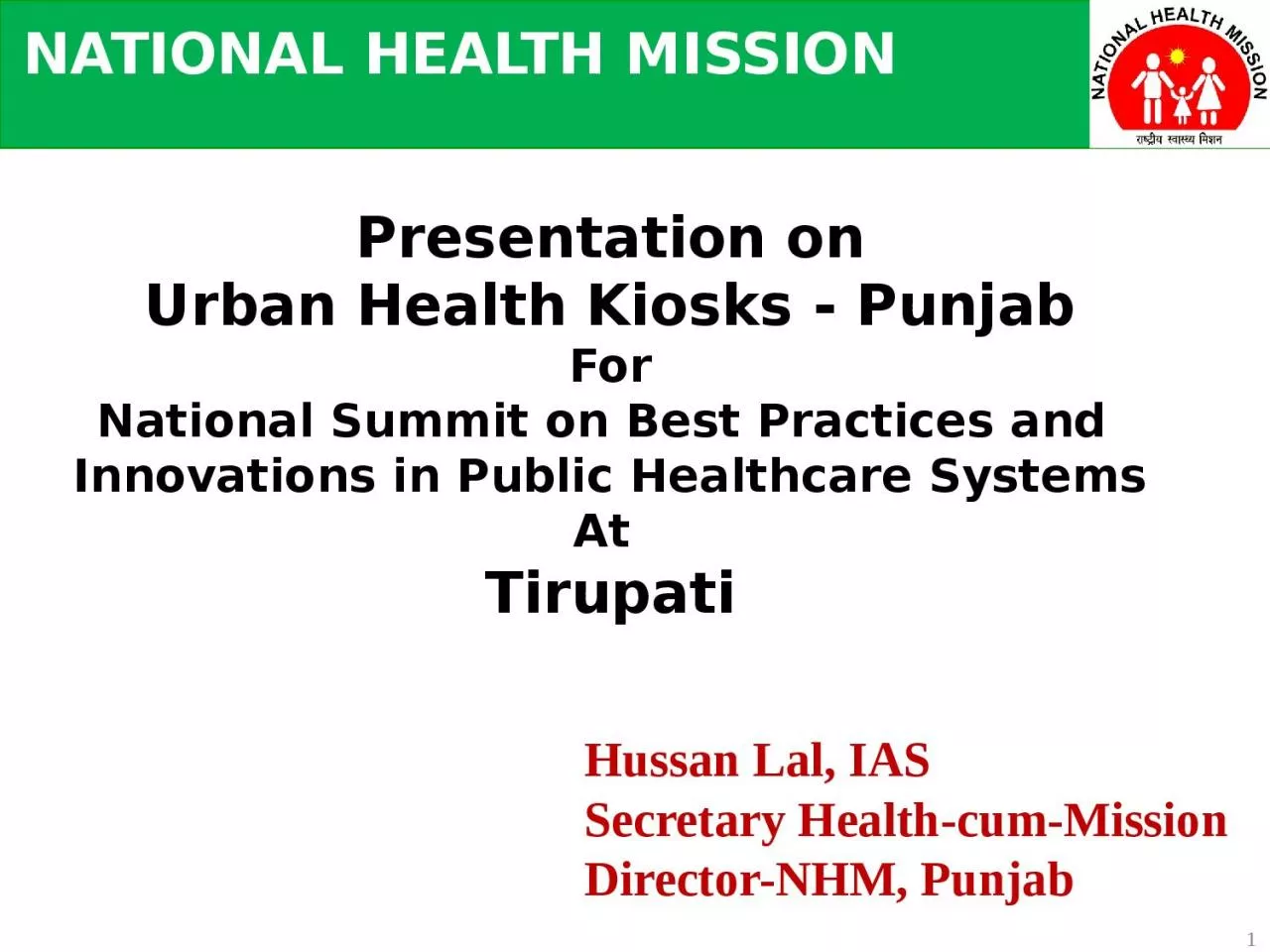 PPT-1 NATIONAL HEALTH MISSION