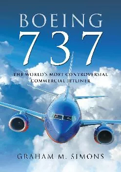 (BOOS)-Boeing 737: The World\'s Most Controversial Commercial Jetliner