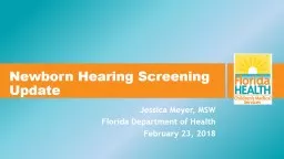 PPT-The Early Hearing Detection & Intervention Program Overview